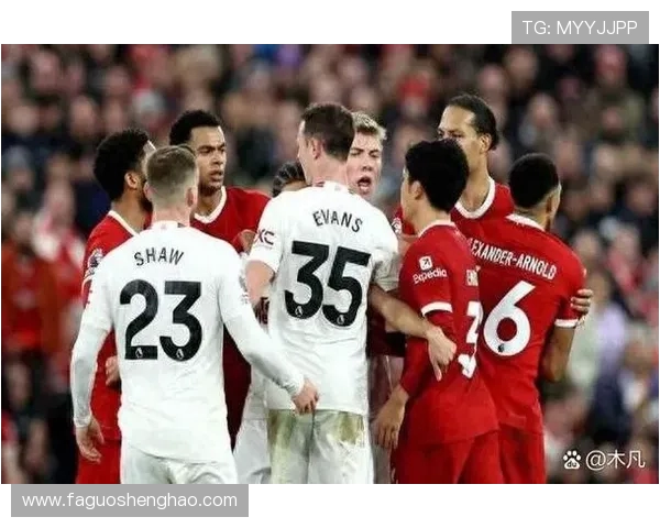 曼联与利物浦激战全场精彩回放带你重温经典对决瞬间 曼联与利物浦激战全场精彩回放带你重温经典对决瞬间